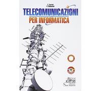 Telecomunicazioni per informatica. Laboratorio. Con quaderno operativo di laboratorio. Per gli Ist. tecnici industriali. Con e-book. Con espansione online