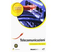 Telecomunicazioni. Vol. unico per le Scuole superiori – Con espansione online – Tramontana