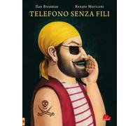 Telefono senza fili. Ediz. a colori