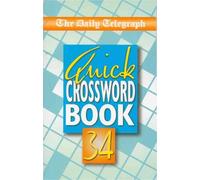 Telegraph Group Limited Daily Telegraph Quick Crossword Book 34 (Tascabile)