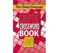 Telegraph Group Limited The Daily Telegraph Cryptic Crosswords 60 (Tascabile)