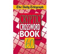 Telegraph Group Limited The Daily Telegraph Cryptic Crosswords 60 (Tascabile)