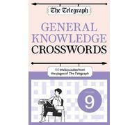 Telegraph Media Group Lt The Telegraph General Knowledge Crosswords (Tascabile)
