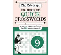 Telegraph Media Group Ltd The Telegraph Big Quick Crosswords 9 (Tascabile)