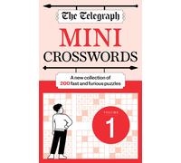 Telegraph Media Group Ltd The Telegraph Mini Crosswords Volume 1 (Tascabile)