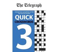 Telegraph Media Group Ltd The Telegraph Quick Crosswords 3 (Tascabile)