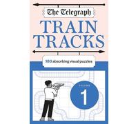 Telegraph Media Group Ltd The Telegraph Train Tracks Volume 1 (Tascabile)