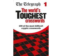 Telegraph Media Group Ltd The Telegraph World's Toughest Crosswords (Tascabile)