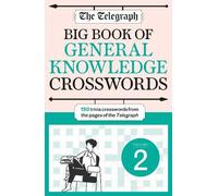 Telegraph Media The Telegraph Big Book of General Knowledge Crosswor (Tascabile)