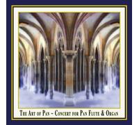 Telemann/Bach/Mozart/Franck - Art Of Pan-Concert For Pan Flute & Organ