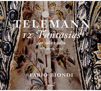 Telemann/ Biondi, F. - 12 Fantasias For Solo Violin