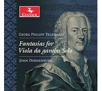 Telemann / Dornenburg - Fantasias For Viola Da Gamba
