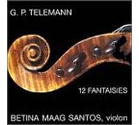 Telemann G.P. - 12 Fantasias For Solo Violin