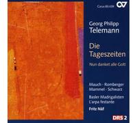 TELEMANN, G.P. - DIE TAGESZEITEN/NUN DANKE