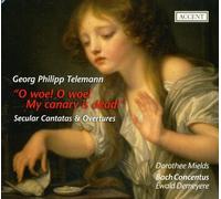 Telemann, G.P. - Telemann: O Woe! O Woe! My Canary I