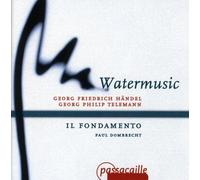 Telemann - Haendel : Water Music