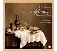Telemann/ Il Fondamento/ Dombrecht - Tafelmusik