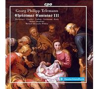 Telemann/ Kolner Akademie/ Willens - Christmas Cantatas 3
