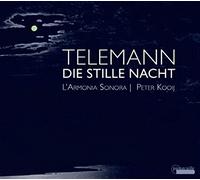 Telemann/ Kooij/ Sonora - Die Stille Nacht
