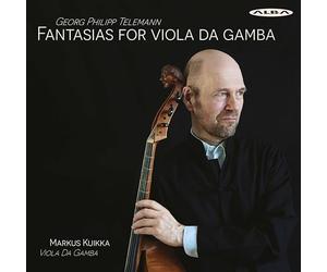 Telemann / Kuikka - Fantasias For Viola Da Gamba