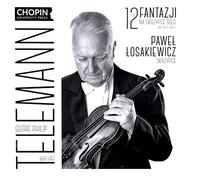 Telemann/ Losakiewicz, Pawel - Telemann: 12 Fantazji Na Skrzypce Solo (1735)