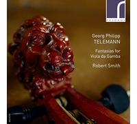 Telemann/ Smith - Fantasias For Viola Da Gamba