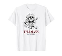 Telemann Stay Baroque Funny Classical Music Compositore Maglietta