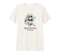 Telemann Stay Baroque Funny Classical Music Compositore Maglietta Premium