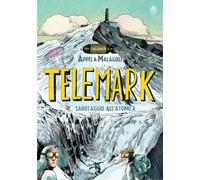 Telemark. Sabotaggio all'atomica