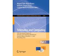 Telematics and Computing: 14th International Congress of Telematics and Computing, WITCOM 2025, Huatulco, Mexico, November 3-7, 2025, Proceedings, Part I