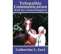 Telepathic Communication with the Animal Kingdom - NUOVO