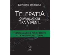 Telepatia. Comunicazioni tra viventi