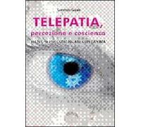 Telepatia, percezione e coscienza