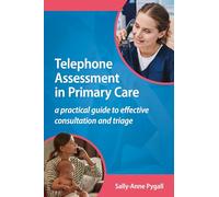 Sally-Anne Pygall Telephone Assessment in Primary Care (Tascabile)