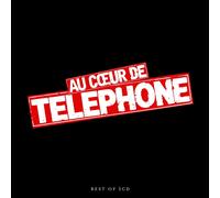 TELEPHONE - AU COEUR DE TELEPHONE