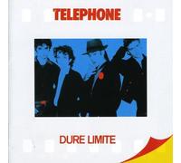 Telephone - Dure Limite