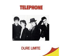TELEPHONE - DURE LIMITE