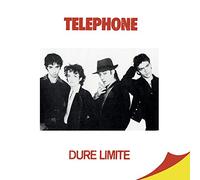 TELEPHONE - DURE LIMITE