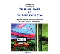 Teleriabilitare la dislessia evolutiva