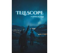 Telescope: A Father's promise