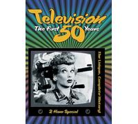 Television-First 50 Years - Television-First 50 Years