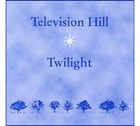 Television Hill Twilight (CD)