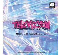 Televizyon Mom I'm Growing Up (CD)