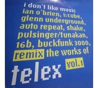 Telex - I Don'T Like Music Vol.1
