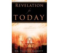 Telford Barrett Revelation For Today (Tascabile)