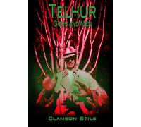 Telhur III: Gods and Men