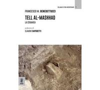 Tell Al-Mashhad. La ceramica