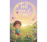Tell even if it's Me!: Safe & Strong Series