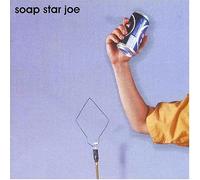 Soap Star Joe - .. . Tell Her on the Weekend
