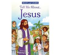 Tell Me About...jesus: Read and Learn